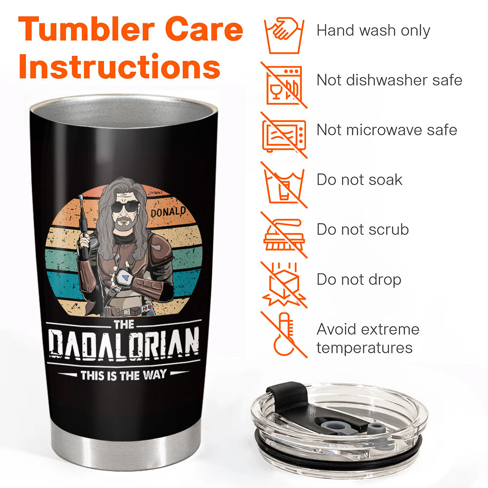 The Dadalorian This Is The Way Funny Custom Tumbler Gift For Dad Grandpa
