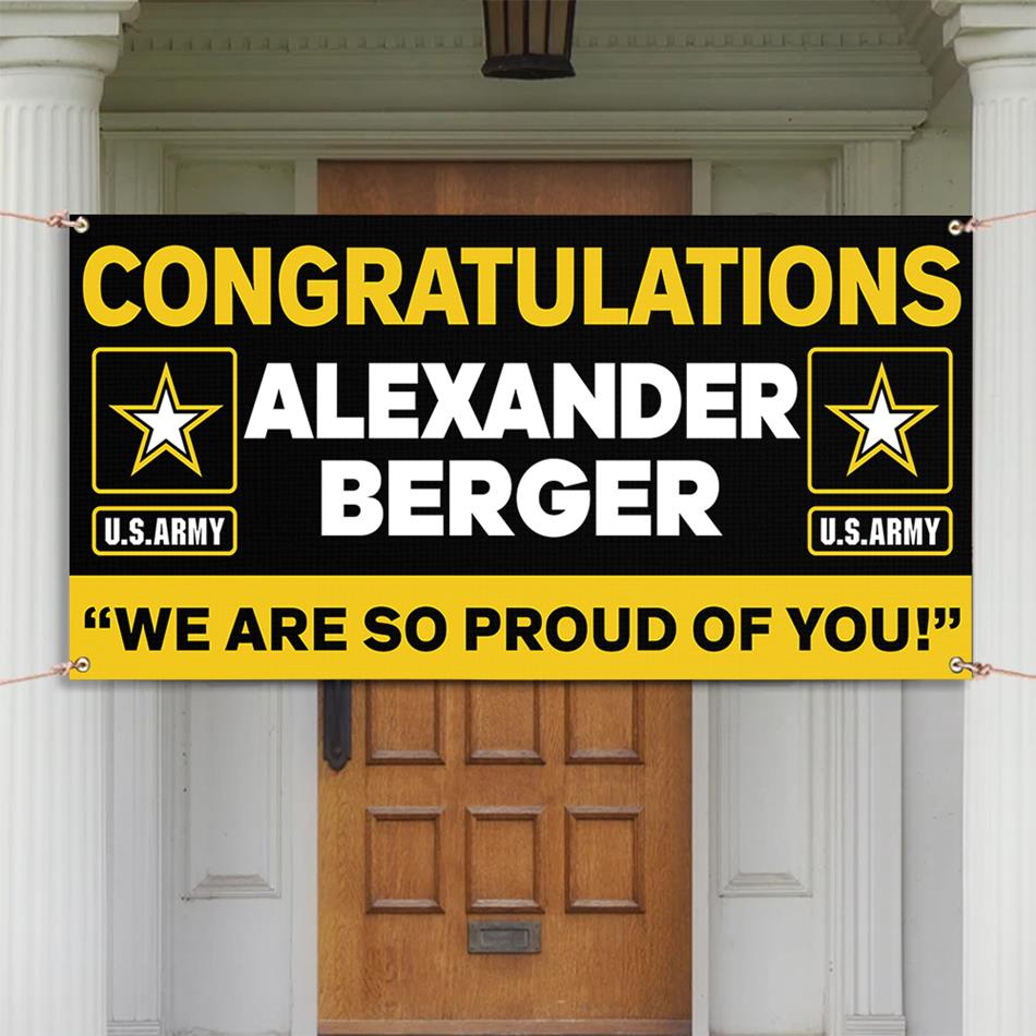 U.S. Army Graduation Banner Congratulations Soldier We Are So Proud Of You Custom Congrats Sign for Your Soldier's Big Day H2511