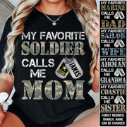 My Favorite Soldier Calls Me Mom Dad Grandma... Custom Shirt For Military Family Graduationn Day Shirt H2511