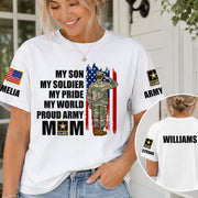 My Son My Soldier My Pride My World Proud Army Mom Dad Grandma Custom All Over Print Shirt Hoodier Gift For US Military Basic Training Graduate Family Shirt H2511 Trna