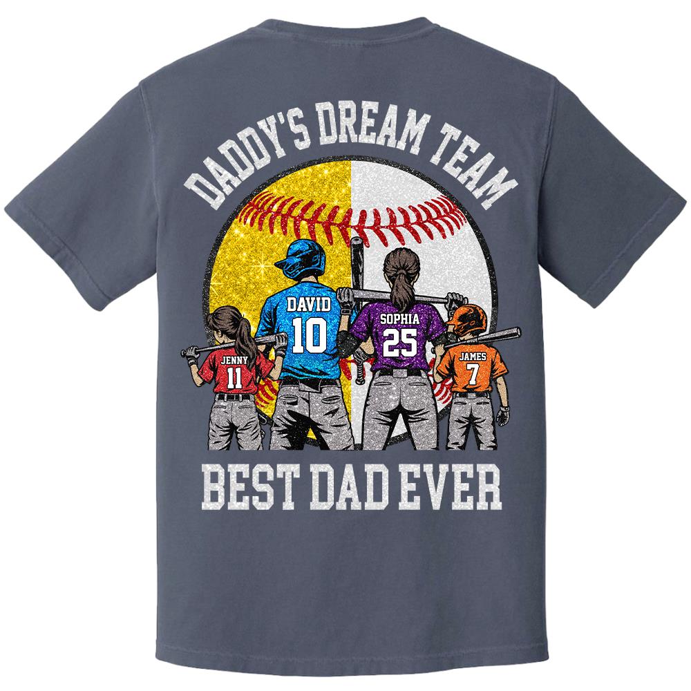 Daddy's Dream Team Best Dad Ever, Personalized Shirt, Father's Day Gift For Dad, Gift For Husband, Gift For Baseball Softball Dad T1807