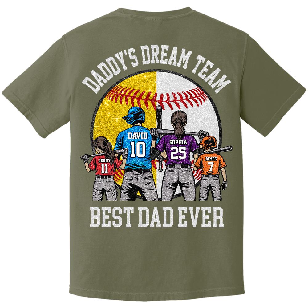 Daddy's Dream Team Best Dad Ever, Personalized Shirt, Father's Day Gift For Dad, Gift For Husband, Gift For Baseball Softball Dad T1807