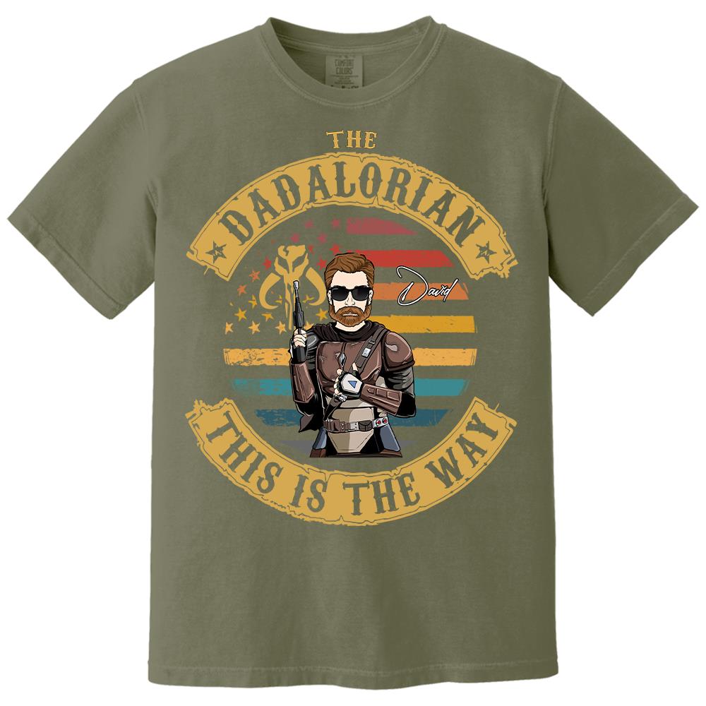 The Dadalorian This Is The Way - Personalized Shirt Custom Nickname Gift For Dad T1807 Hv01
