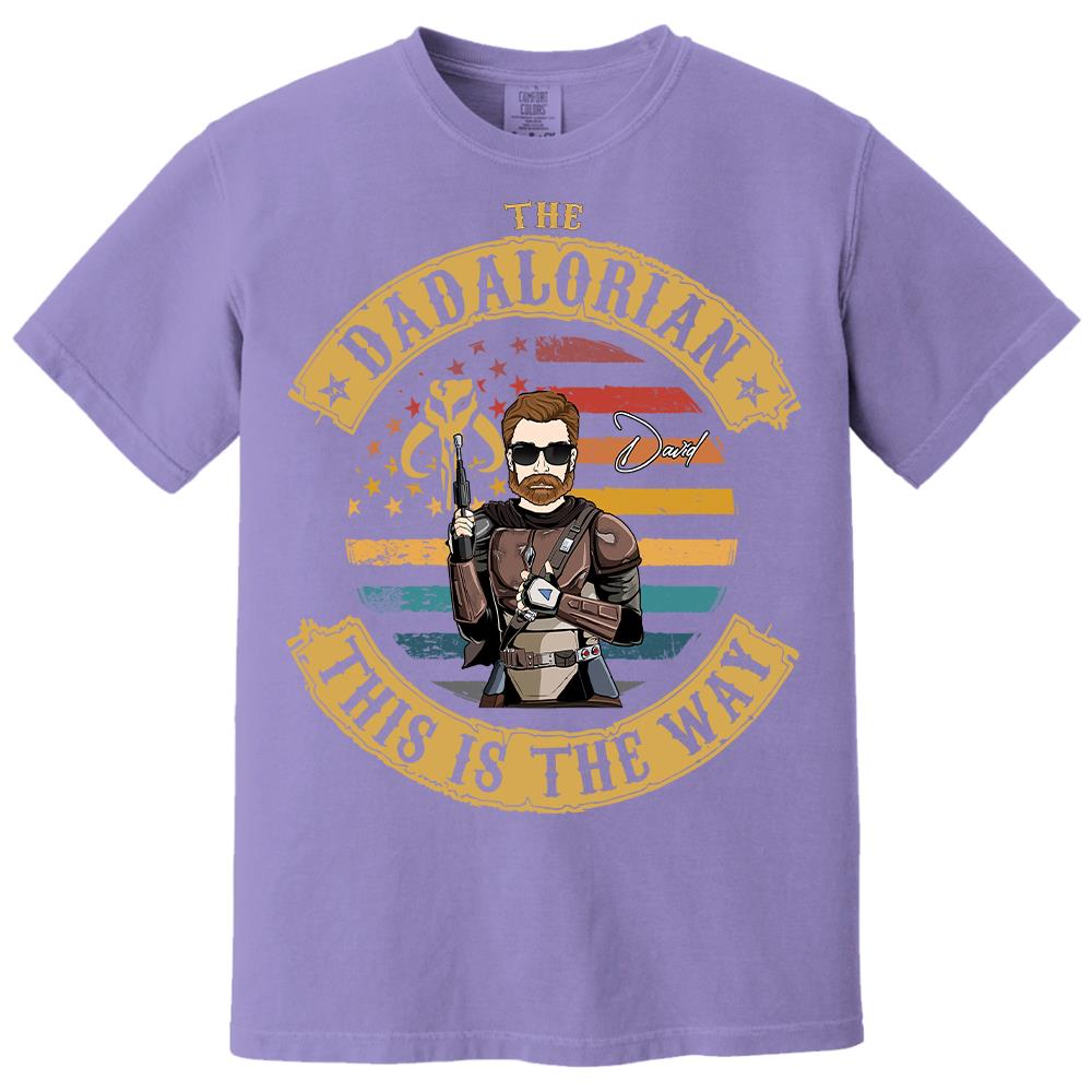 The Dadalorian This Is The Way - Personalized Shirt Custom Nickname Gift For Dad T1807 Hv01