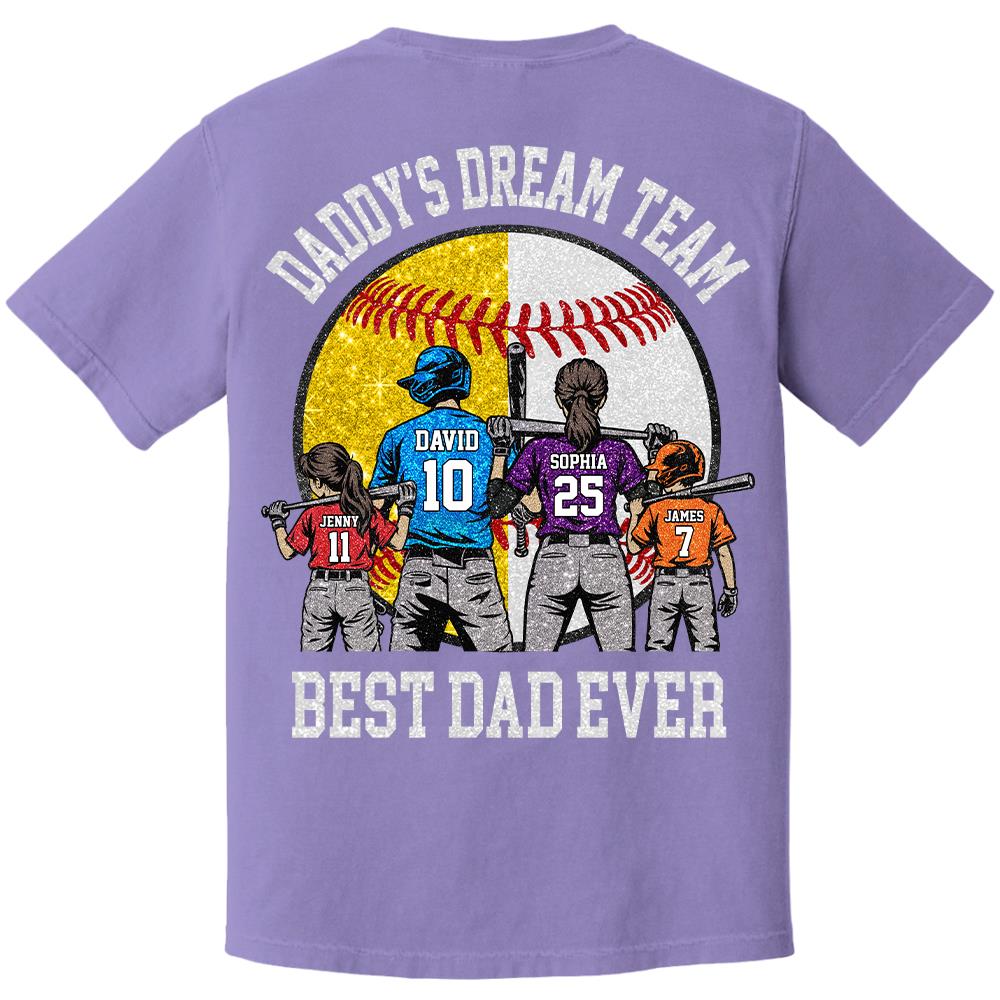 Daddy's Dream Team Best Dad Ever, Personalized Shirt, Father's Day Gift For Dad, Gift For Husband, Gift For Baseball Softball Dad T1807