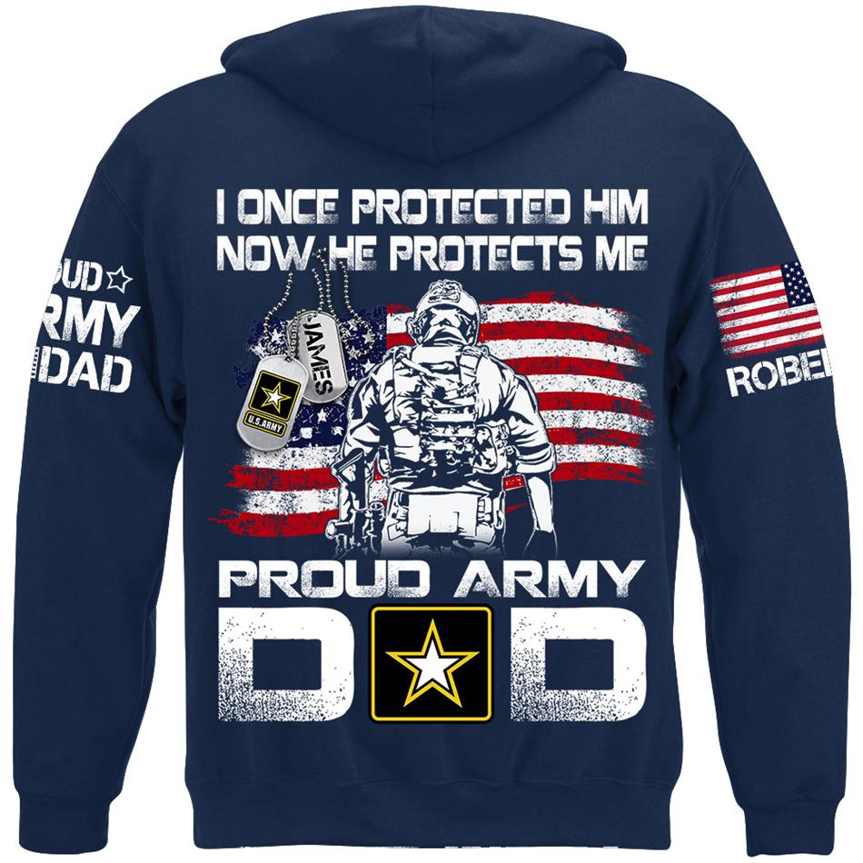 I Once Protected Him Now He Protects Me Proud Army Dad Custom Shirt For Military Mom Dad Grandma Grandpa H2511 Trna