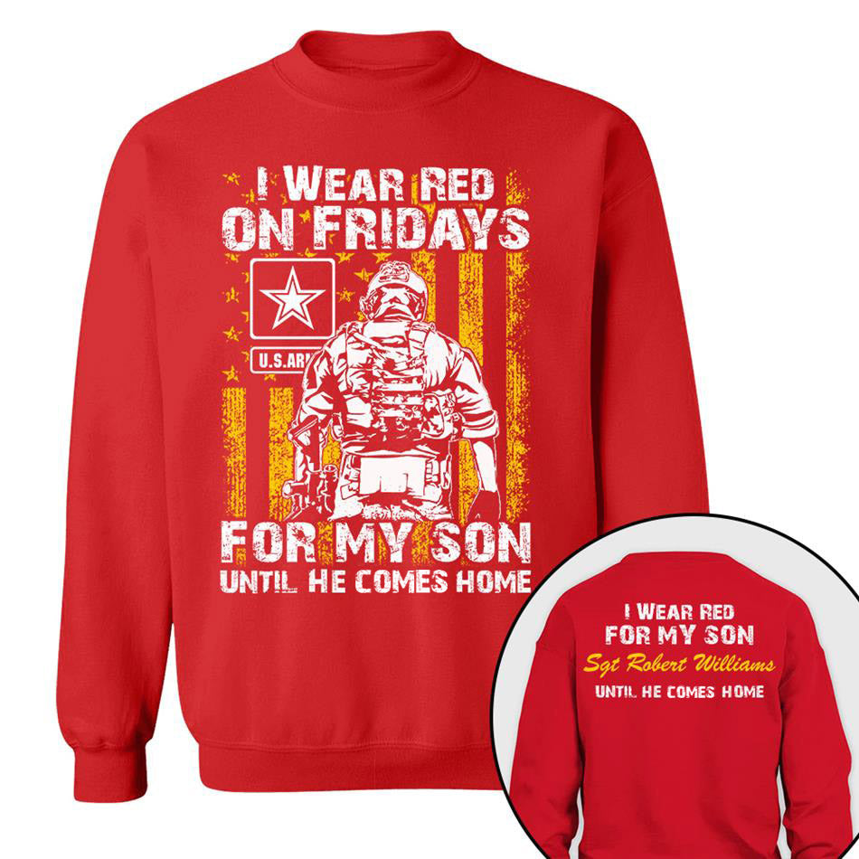 I Wear Red On Fridays For My Son Vr2 Custom Shirt For Military Family Mom Dad Family Members Shirt Support Our Troops Shirt H2511