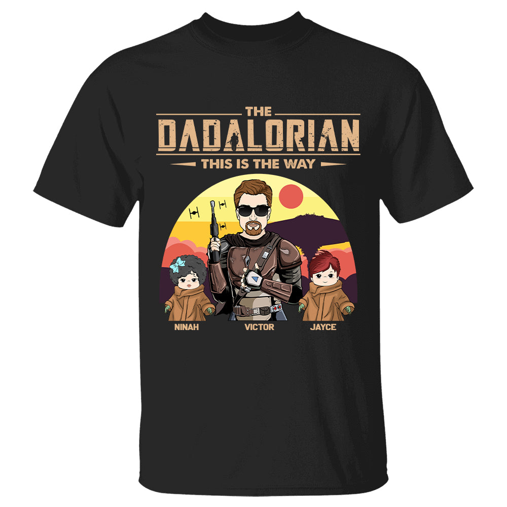 The Dadalorian This Is The Way - Personalized Shirt Custom Tatooine Background With Kids