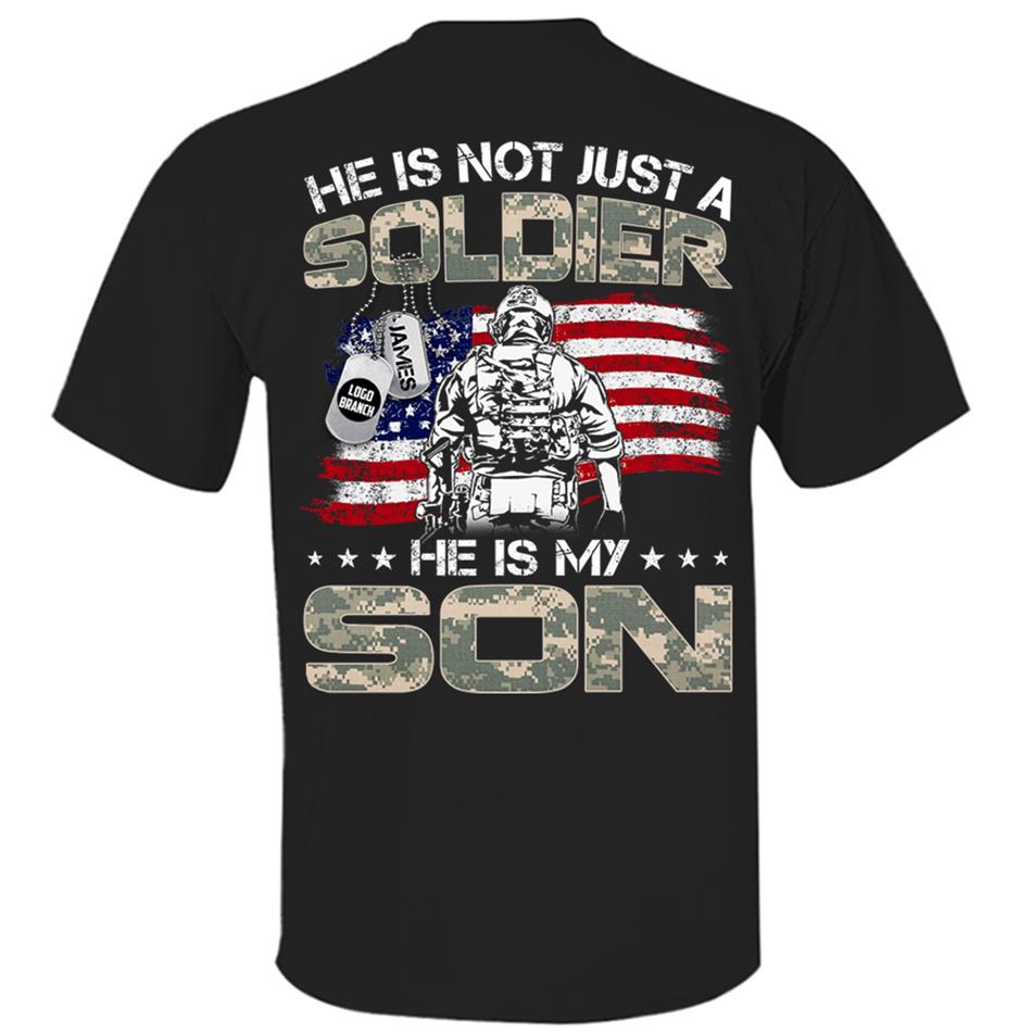 He Is Not Just A Soldier He Is My Son Proud Army Military Family Shirt US Army Graduration Shirt Big Day Shirt H2511