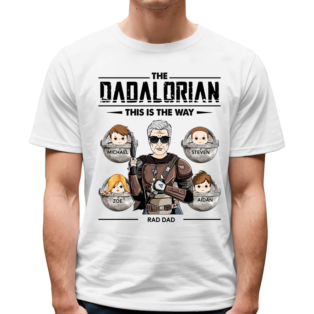 The Dadalorian This Is The Way Custom Shirt Perfect Personalized Gift For Dad - Father's Day Gift