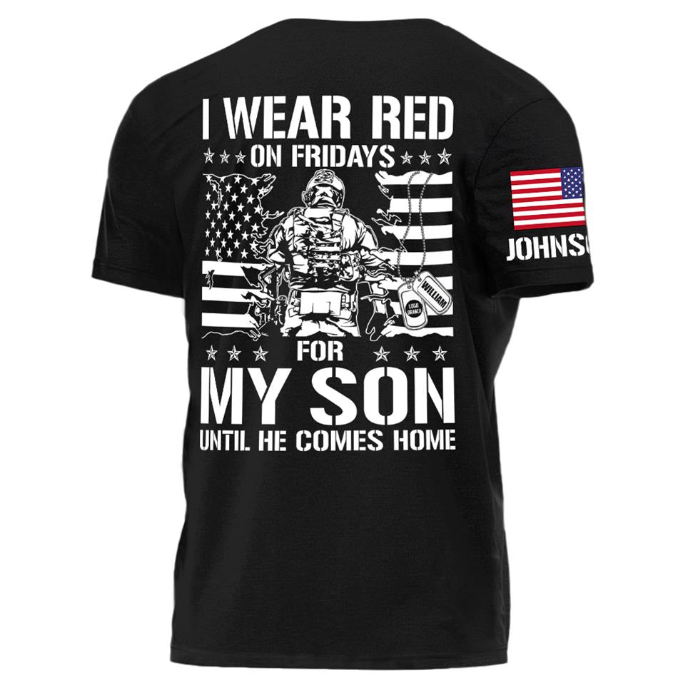 I Wear Red On Friday For My Son Support Our Troops Personalized Shirt For Military Dad Mom Family H2511