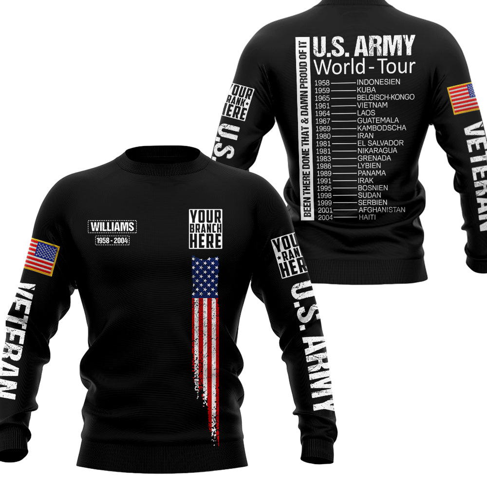 Custom Location World-Tour Been There Done That And Damn Proud Of It Personalized All Over Print Shirt For Veteran H2511