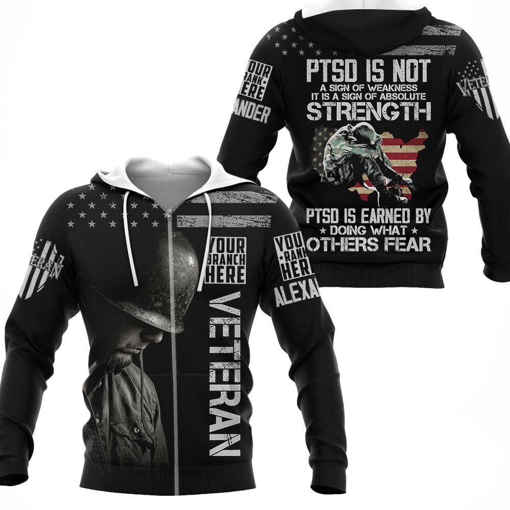 PTSD Is Earned By Doing What Others Fear Personalized All Over Print Shirt For Veteran H2511