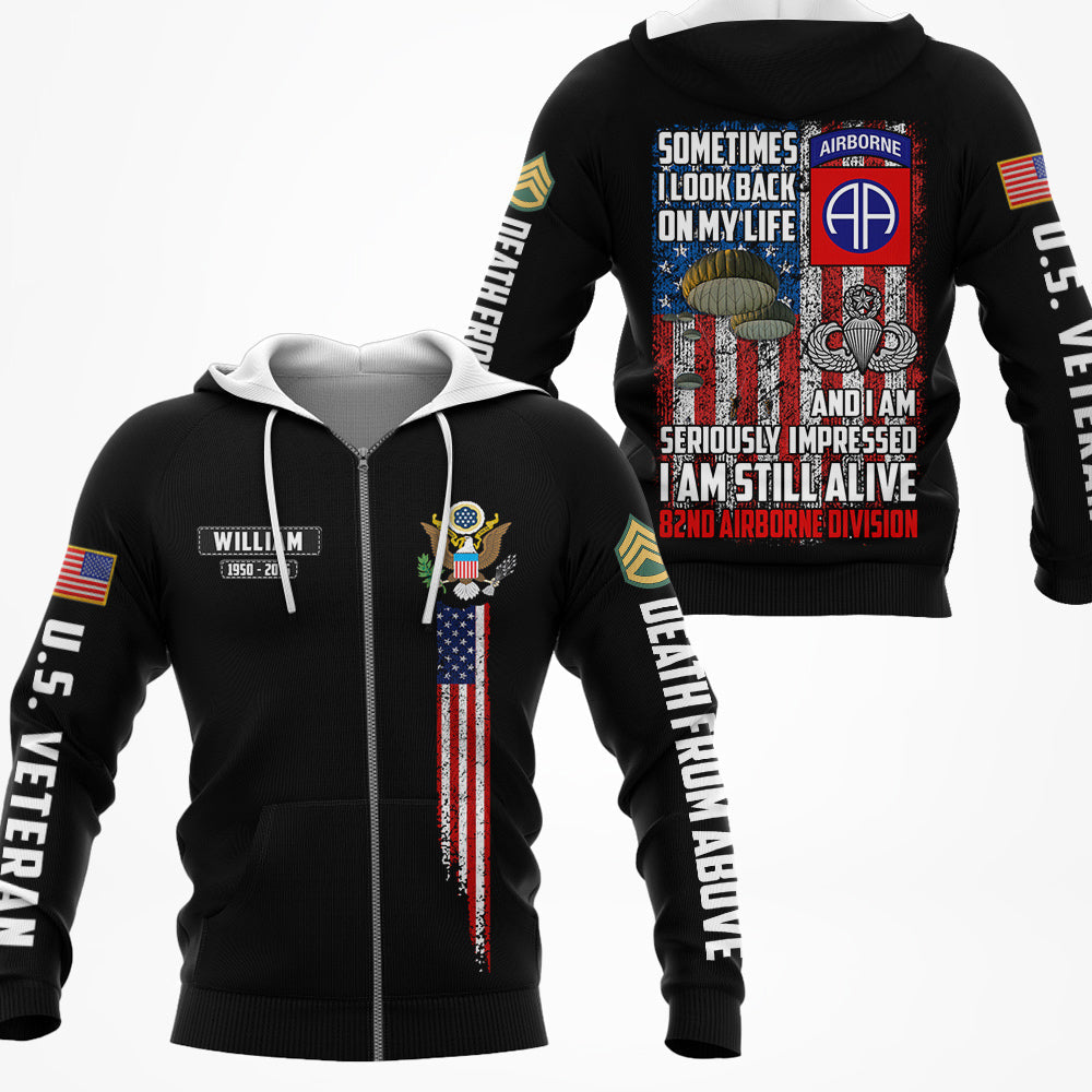 Sometimes I Look Back On My Life And Seriously Impressed I Am Still Alive Personalized All Over Print Shirt For Veteran H2511
