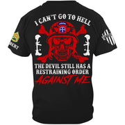 I Can't Go To Hell The Devil Still Has A Restraining Order Against Me Skull Veteran Shirt H2511 Trna