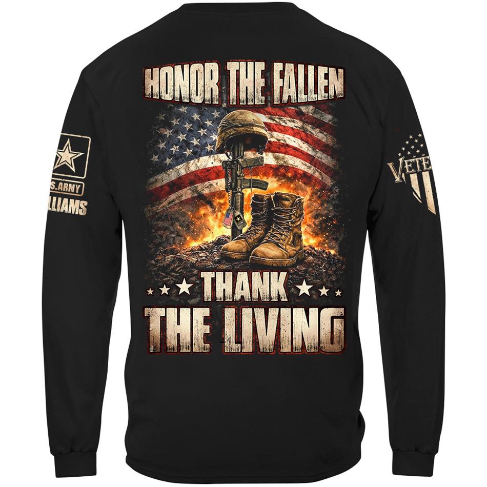 Honor The Fallen Thank The Living Custom Shirt For US Veteran H2511 Trna