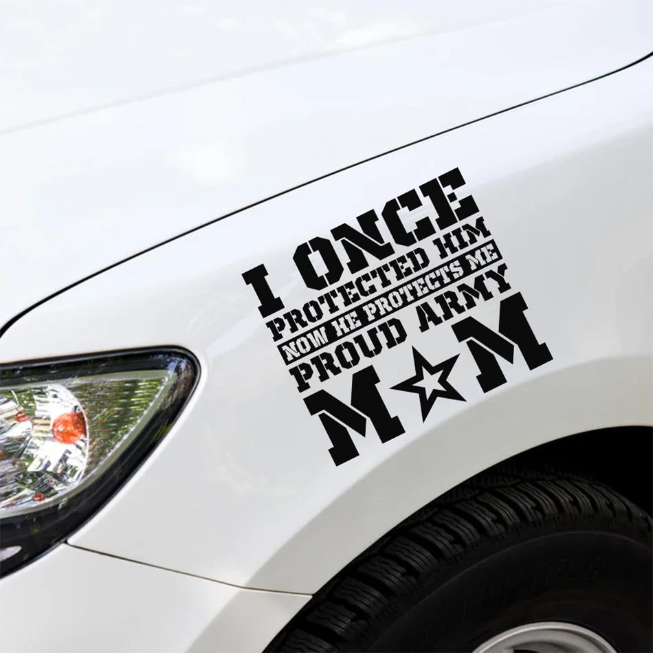 I Once Protected Him Now He Protects Me Proud Army Mom Custom Car Decal For Proud Military Familes H2511 Trna