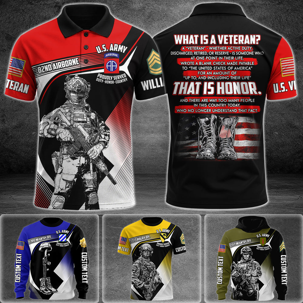 Personalized Veteran What Is A Veteran  That is The Honor All Over Print Shirt For Veteran Dad Grandpa Veterans Day Shirts H2511 Trna