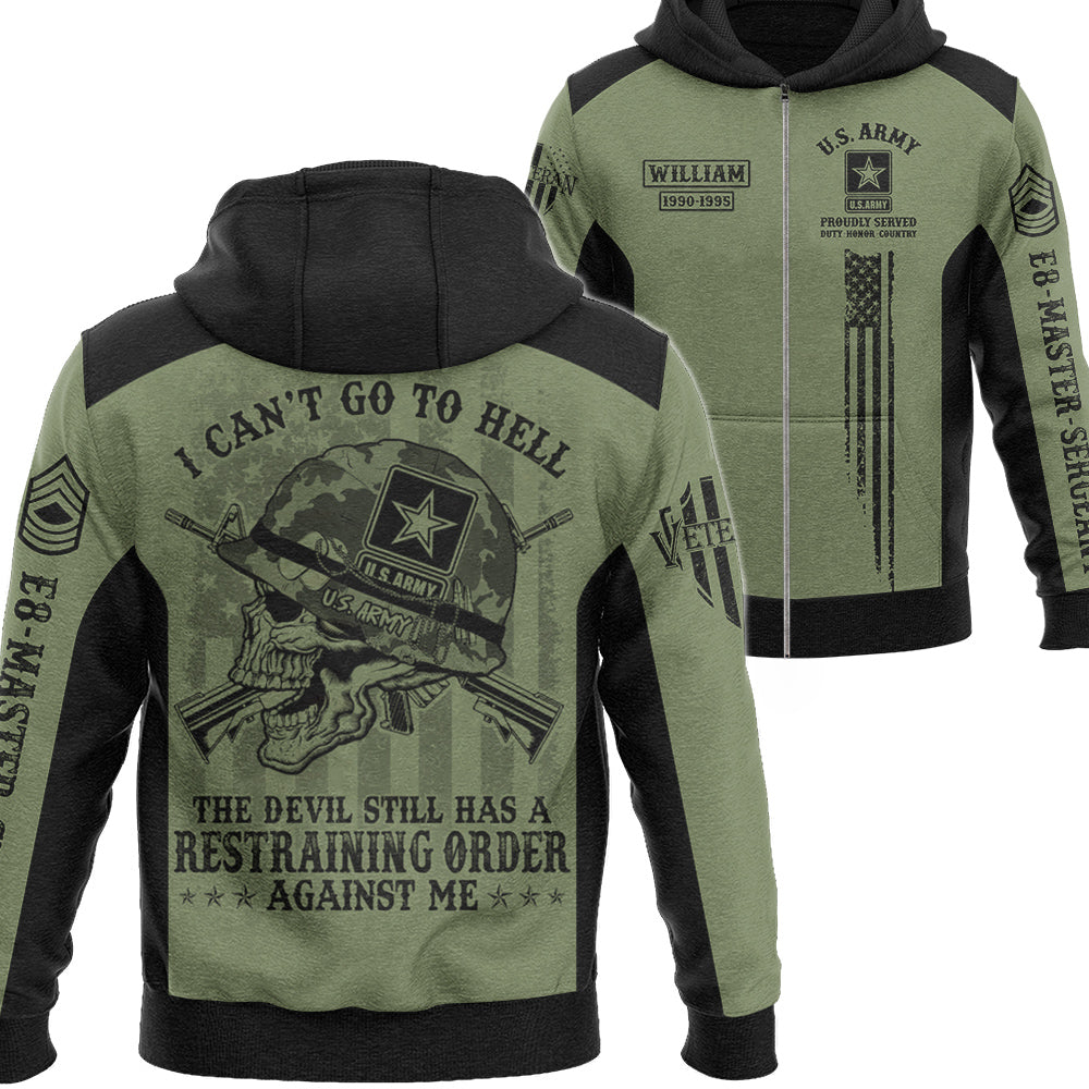 I Can't Go To Hell The Devil Still Has Restraining Order Against Me Custom All Over Print Shirt For Veteran H2511