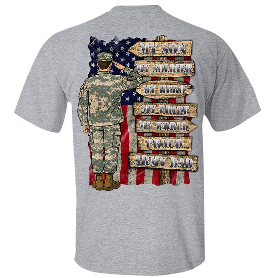 My Son My Soldier My Hero My Pride My World Custom Shirt For US Army Mom Dad Wife... All Other Family Members Shirt H2511 Trna
