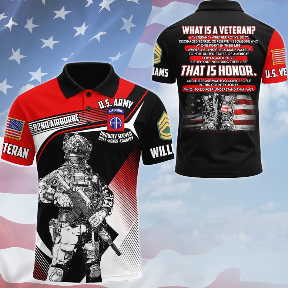 Personalized Veteran What Is A Veteran  That is The Honor All Over Print Shirt For Veteran Dad Grandpa Veterans Day Shirts H2511 Trna