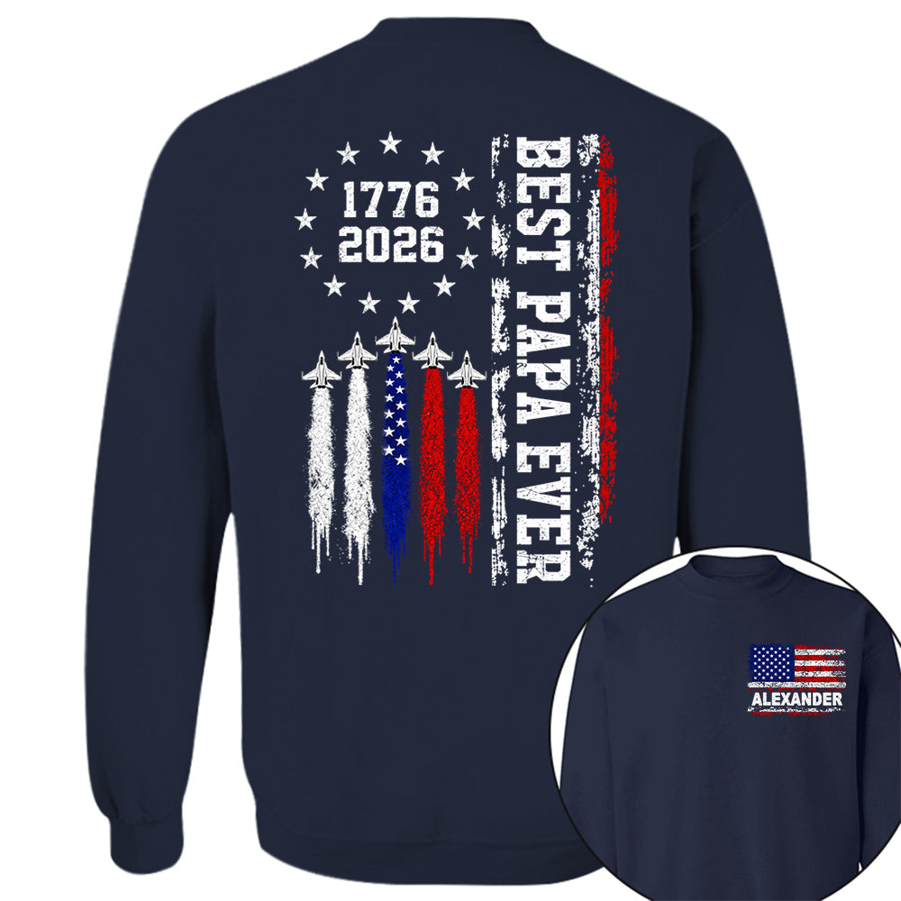 Customized Best Dad Ever 250th America Anniversary Shirt, Gift For Father's Day L0411 VH01
