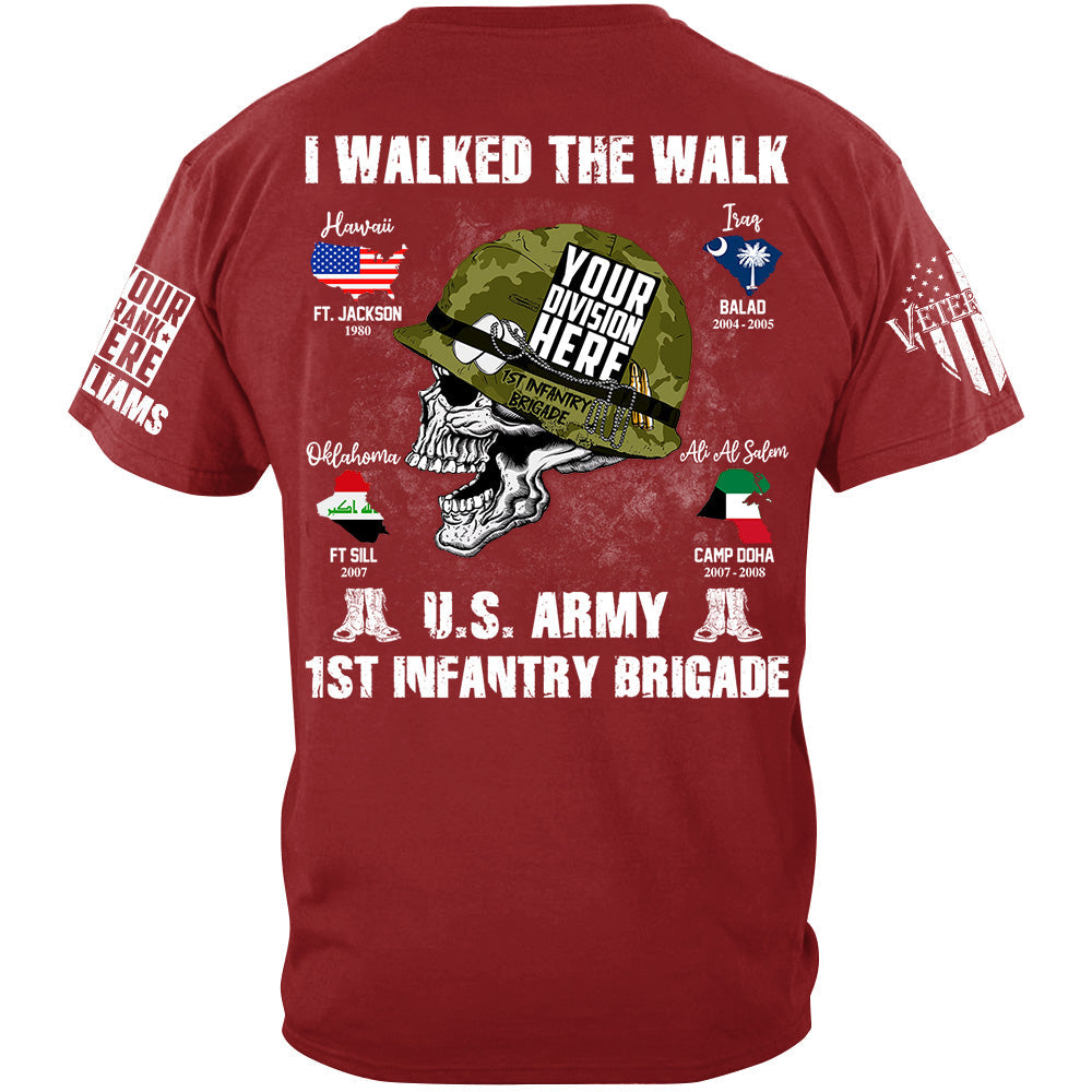 I Walked The Walk US Military Division Name Skull Shirt For Veteran H2511