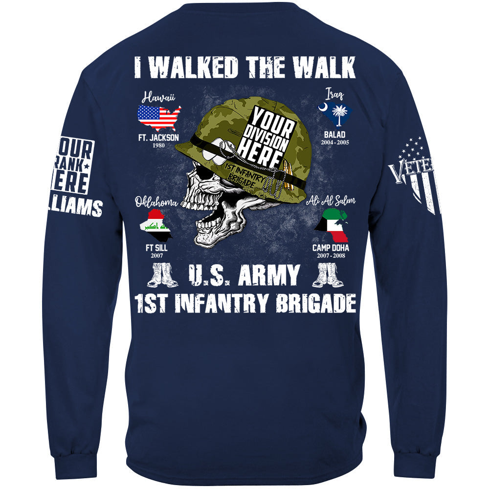 I Walked The Walk US Military Division Name Skull Shirt For Veteran H2511
