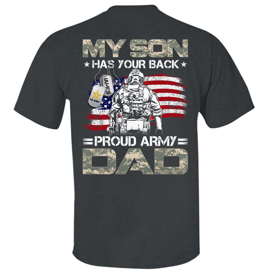 My Son Has Your Back Proud Army Dad Mom Family Shirt H2511 Military Graduation Shirt Big Day Shirt H2511 Trna