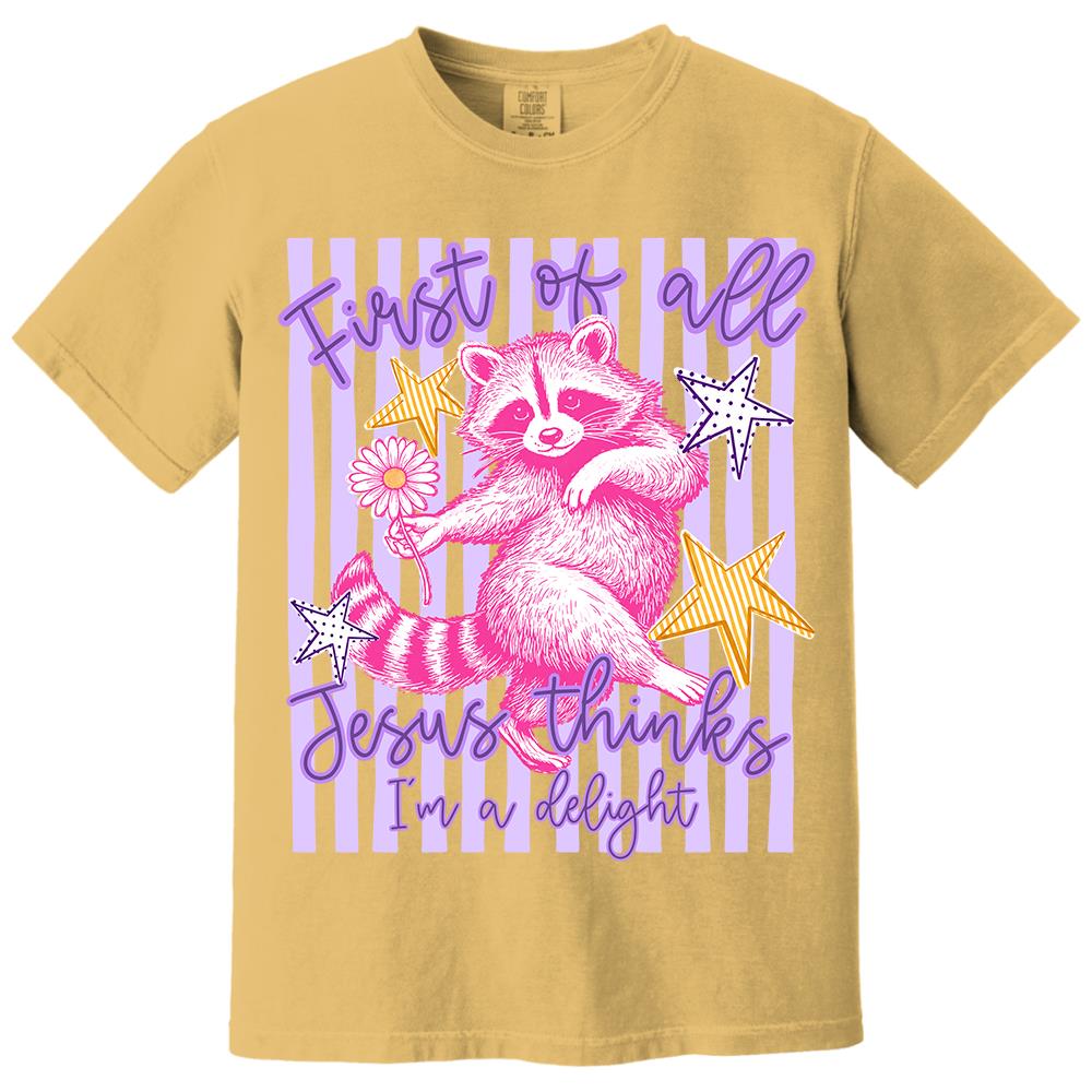 Custom First of All Jesus Thinks I'm A Delight Christian Humor T-shirt, Preppy Striped Summer, Funny Feral Raccoon, Dog, Cat Shirt Hv01