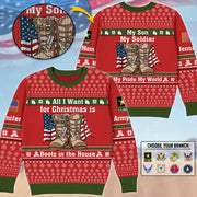 All I Want For Chrismast Is Boots In The House Custom Ugly Sweater Gift For US Army Mom Dad Family Christmast Sweater H2511