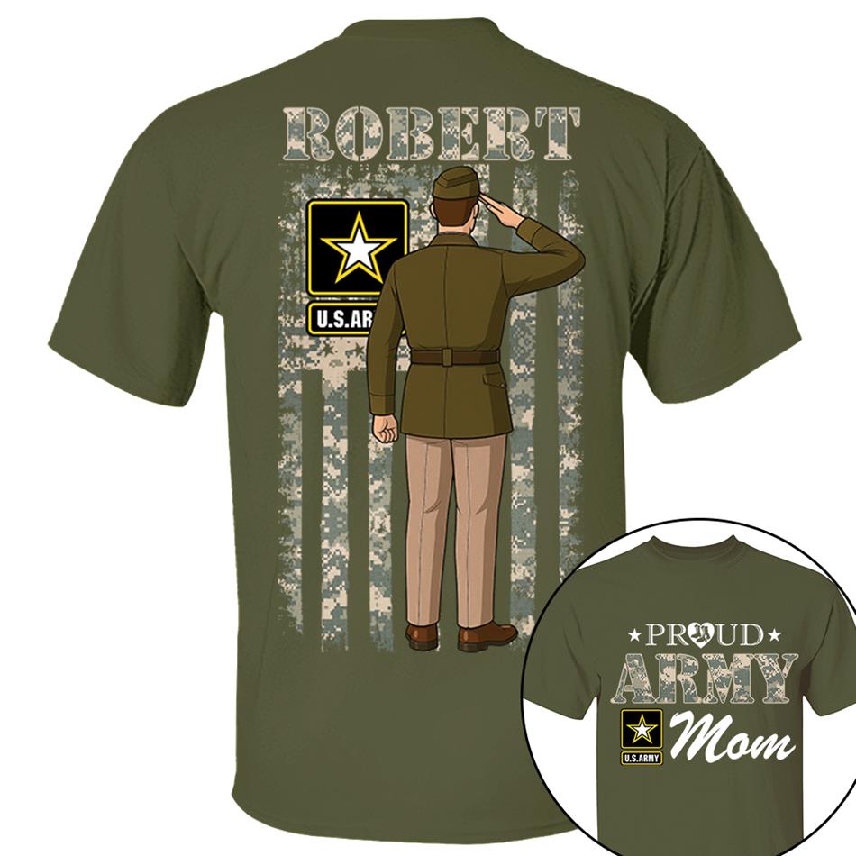 Proud Army Mom Custom Camouflage Shirt For US Military Mom Dad Sister ... All Other Family Members H2511 Trna