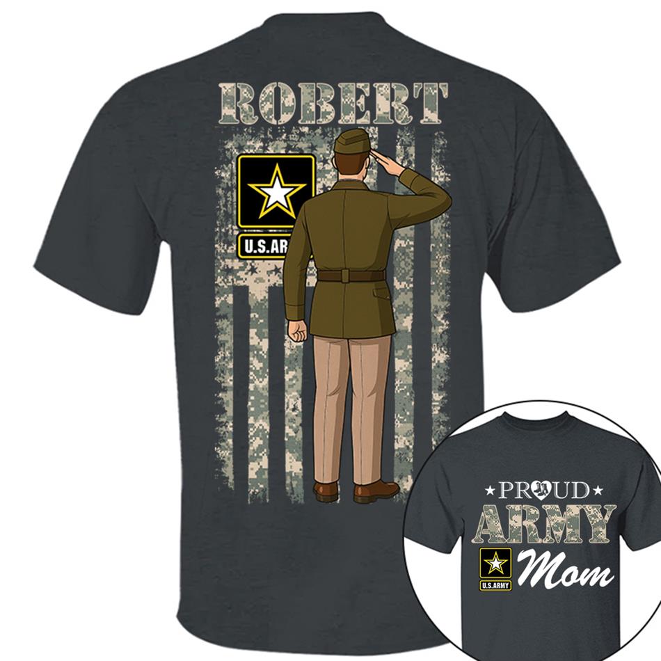 Proud Army Mom Custom Camouflage Shirt For US Military Mom Dad Sister ... All Other Family Members H2511 Trna