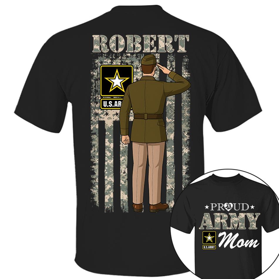 Proud Army Mom Custom Camouflage Shirt For US Military Mom Dad Sister ... All Other Family Members H2511 Trna