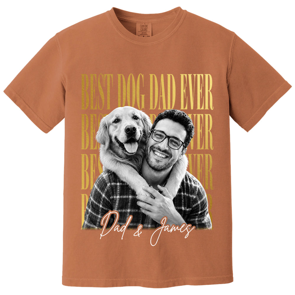 Best Dog Dad Ever, Personalized Shirt, Custom Photo Dad And Dog Gift For Dog Lovers T1807 VH01