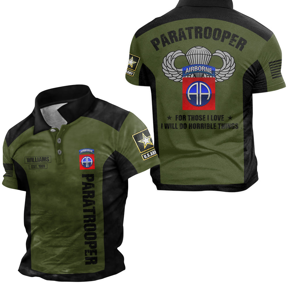 Shirt For Those I Love I Will Do Horrible Things Personalized All Over Print Shirt For Veteran H2511