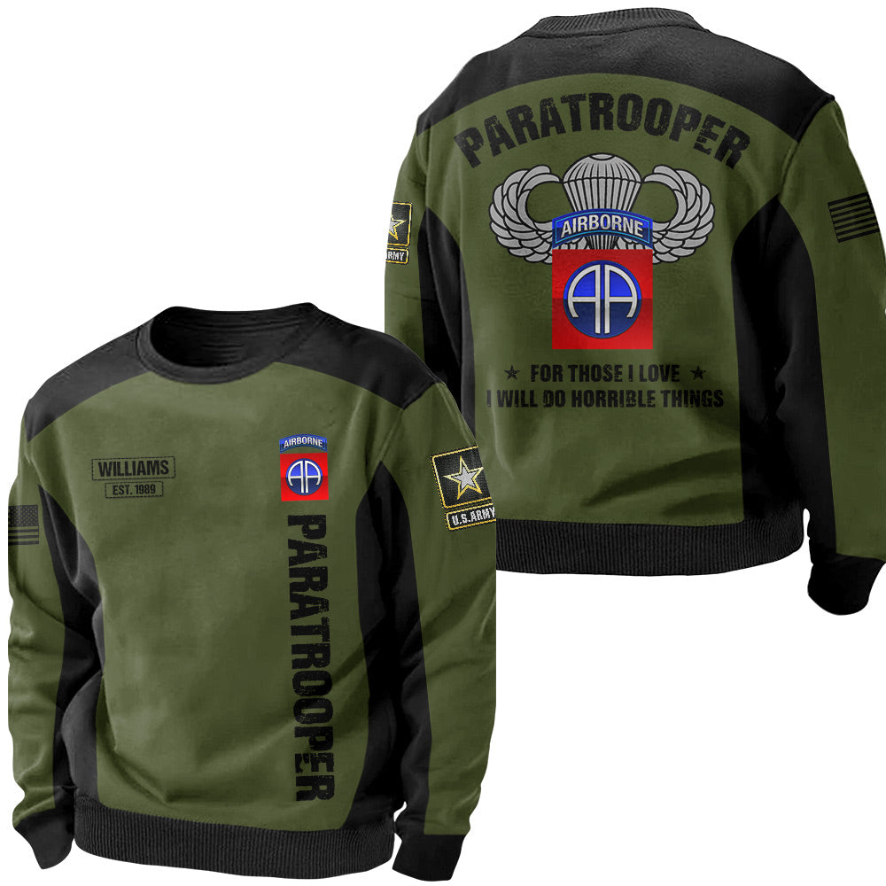 Shirt For Those I Love I Will Do Horrible Things Personalized All Over Print Shirt For Veteran H2511