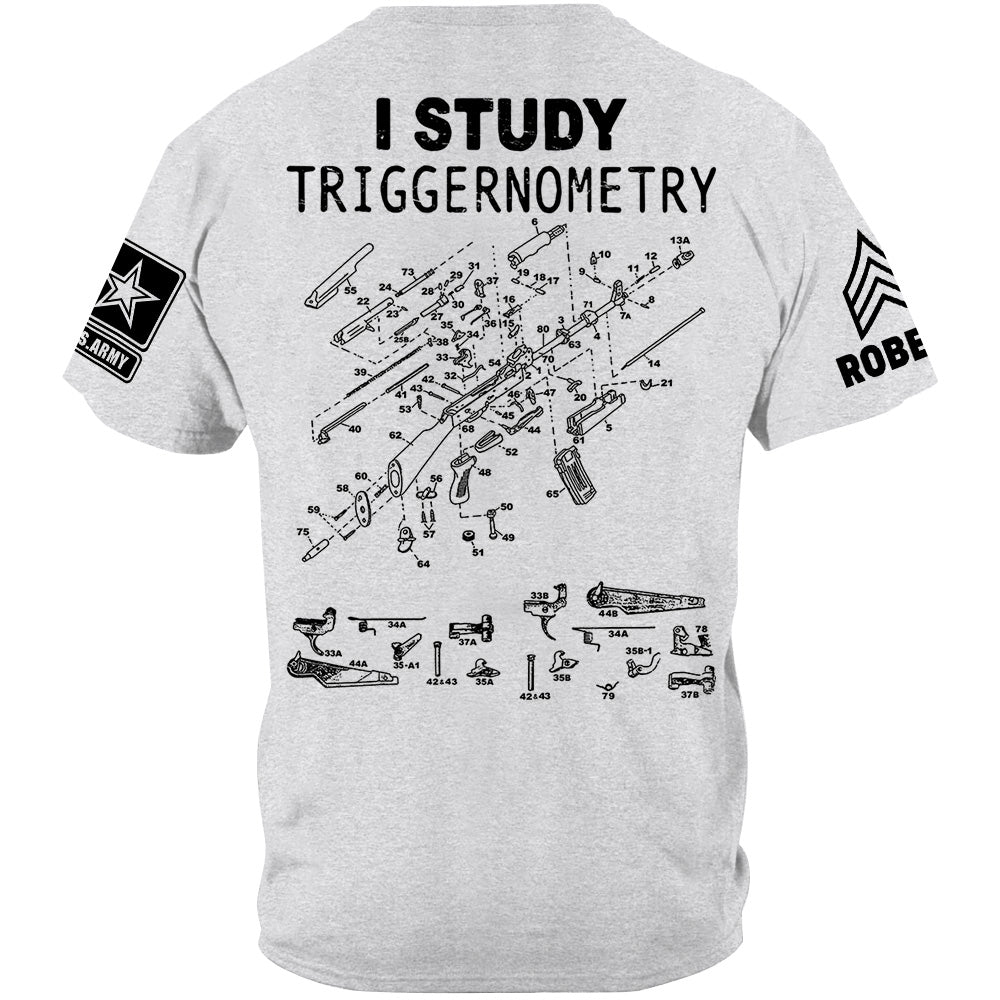 AK-47 Schematic I Study Triggernometry Custom Shirt For Veteran H2511