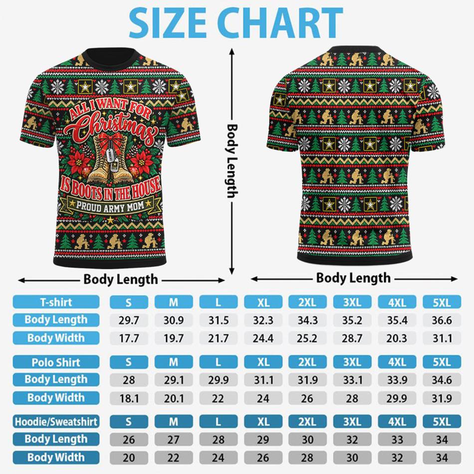 All I Want For Christmas Is Boots In The House Ugly Sweater All Over Print Shirt For Proud Army Mom Dad Grandma Family Member H2511 Trna KL07