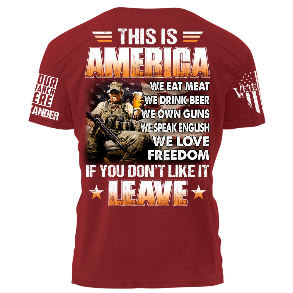 US Veteran This Is America We Eat Meat Drink Beer Own Guns Personalized Shirt For Veteran Veterans Day Gift H2511