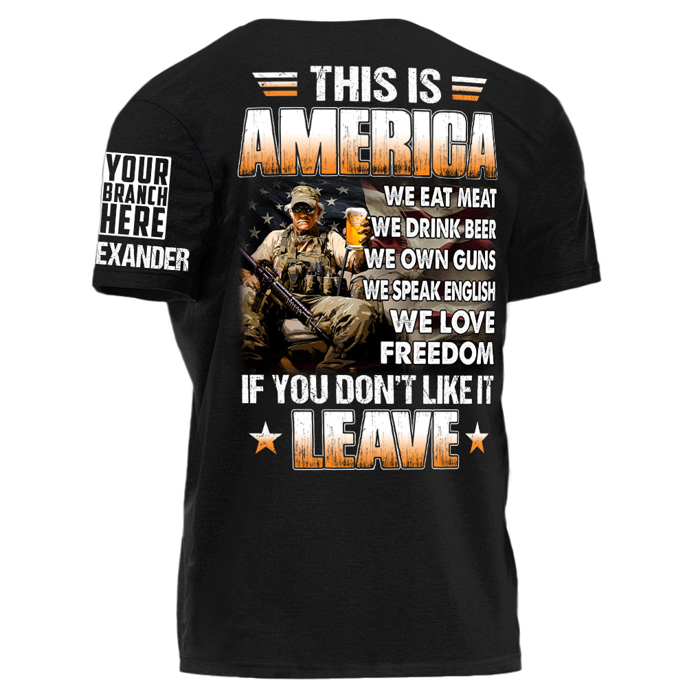 US Veteran This Is America We Eat Meat Drink Beer Own Guns Personalized Shirt For Veteran Veterans Day Gift H2511