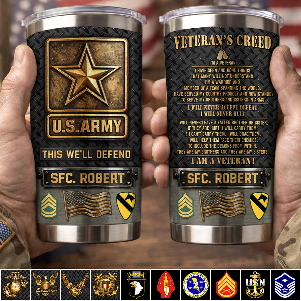 Veterans Creed Personalized Tumbler Military Veteran Gift Veteran Day Tumbler H2511 Trna