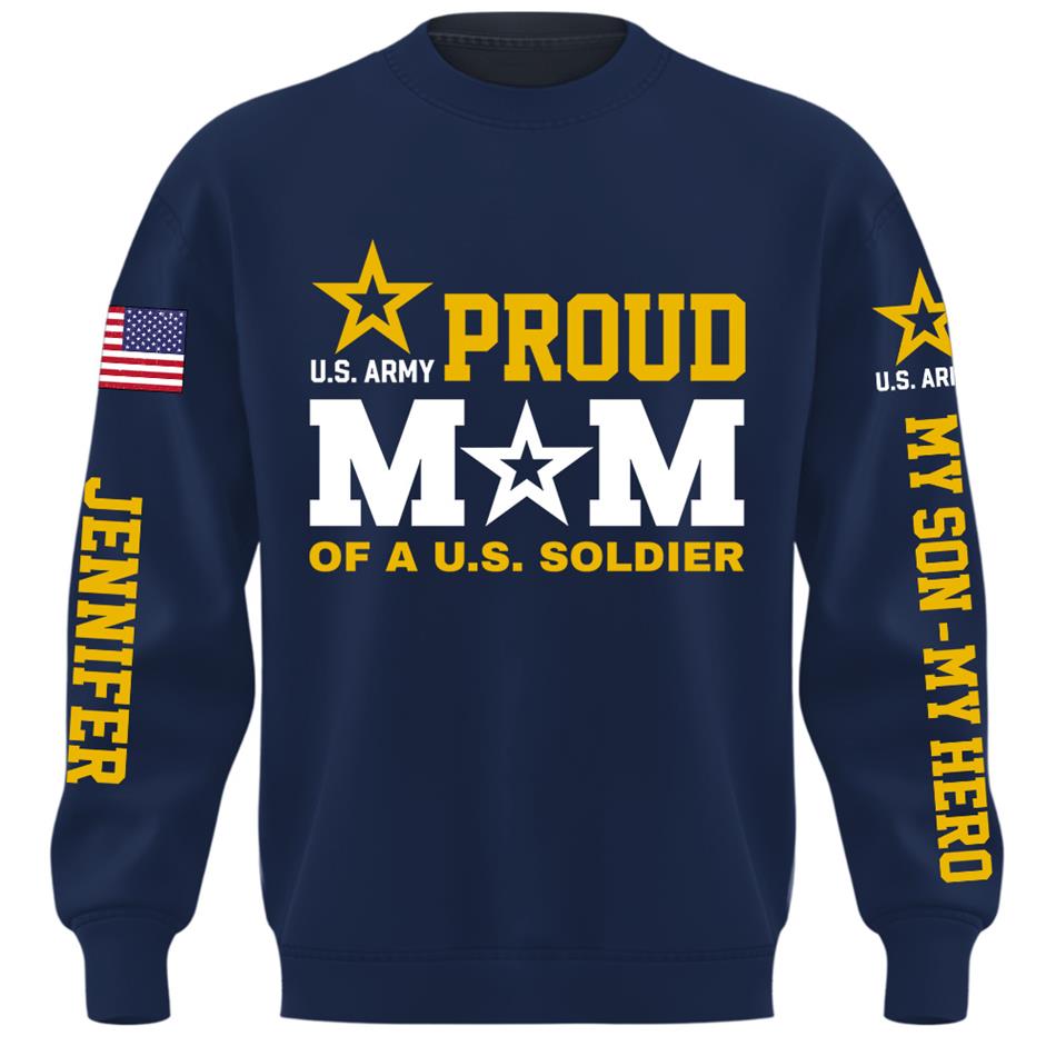 Proud Mom Of A US Soldier My Son My  Hero Custom Shirt For Proud Military Mom Dad Grandma Grandpa Shirt, Family Day Shirt, Mother's Day Father's Day Gift H2511 Trna