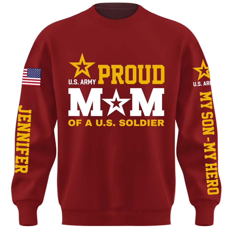 Proud Mom Of A US Soldier My Son My  Hero Custom Shirt For Proud Military Mom Dad Grandma Grandpa Shirt, Family Day Shirt, Mother's Day Father's Day Gift H2511 Trna