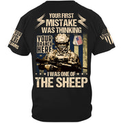 Your First Mistake Was Thinking I Was One of The Sheep Custom All Branches Shirt For Veteran H2511
