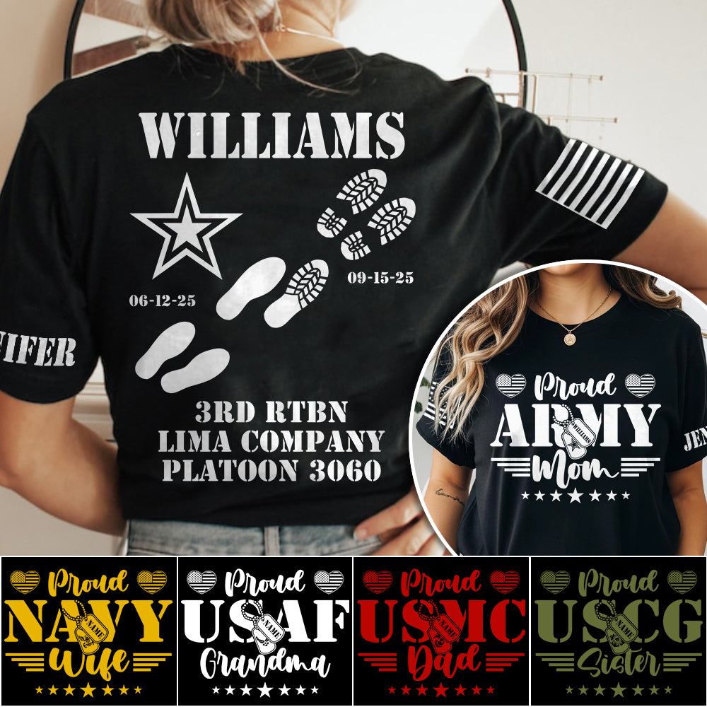 Proud Army Mom Dad Sister Family Members All Over Print Shirt Vr2 Custom Recruit Training Unit Designation Shirt For Proud Military Family Graduate Shirt H2511
