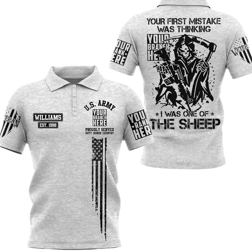 Your First Mistake Was Thinking I Was One Of The Sheep Personalized All Over Print Shirt For Veteran H2511