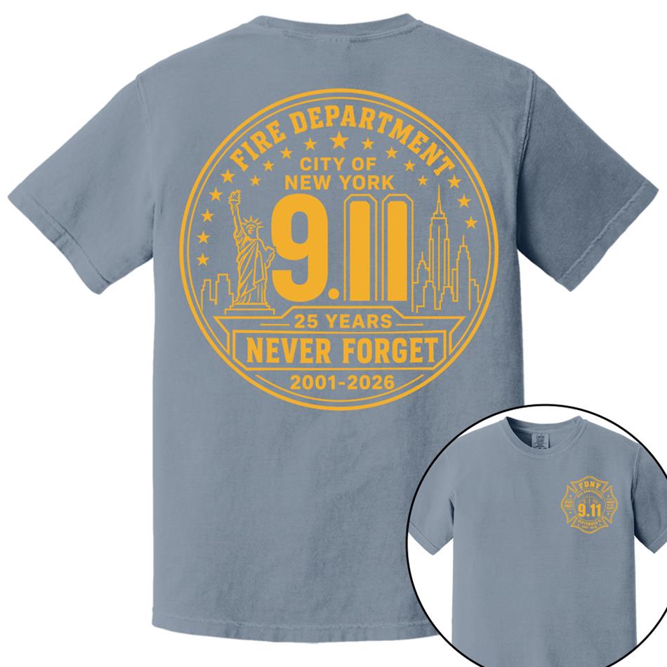 Never Forget Forever In Our Hearts 25 Years Anniversary The Bravest 2001-2026 9-11 Memorial Shirt For Firefighter H2511 Trna