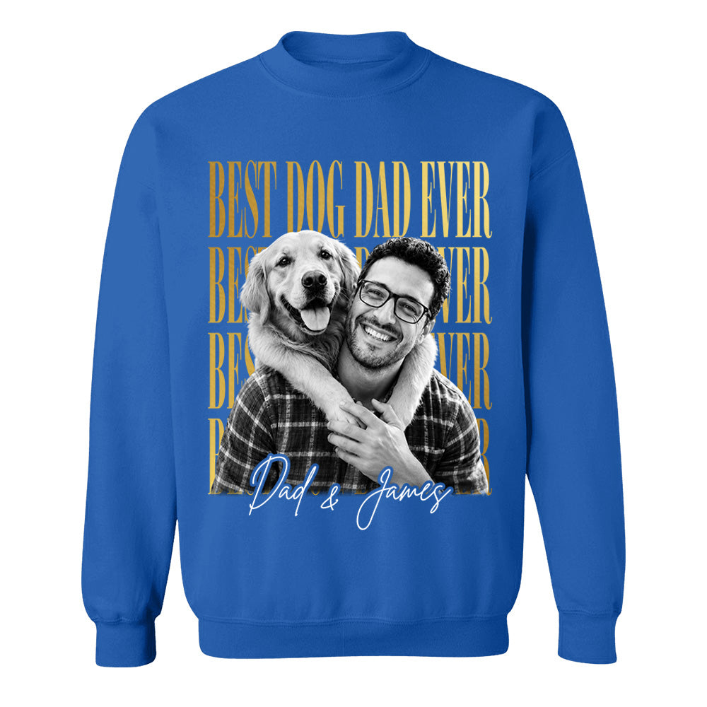Best Dog Dad Ever, Personalized Shirt, Custom Photo Dad And Dog Gift For Dog Lovers T1807 VH01