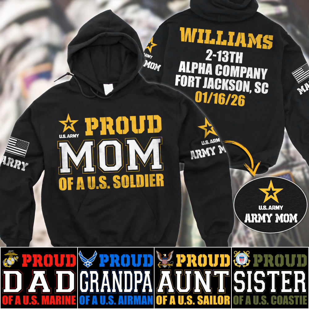 Proud Mom Of A US Soldier All Over Print Shirt Vr3 Custom Recruit Training Unit Designation Shirt For Proud Military Family Graduate Shirt H2511 Trna